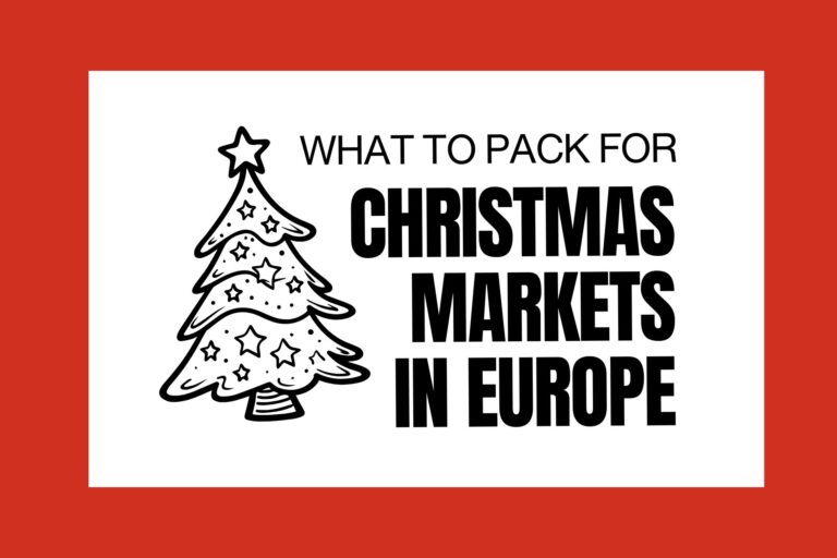 What to Pack for Christmas Markets in Europe