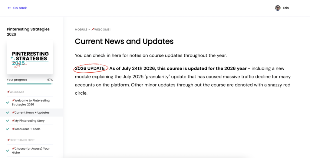 Pinteresting Strategies 2026 course dashboard showing the "Current News and Updates" lesson. Text highlights a "2026 UPDATE" dated July 24th 2026 and explains that the course includes a new module about the July 2025 granularity update and its effect on Pinterest traffic.